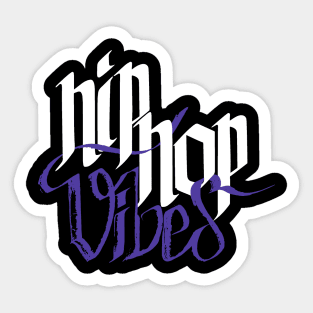 Hip Hop Vibes Kurzarm Weiß HipHop Streetwear Sticker